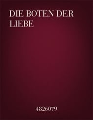 Die Boten Der Liebe Two-Part choral sheet music cover Thumbnail